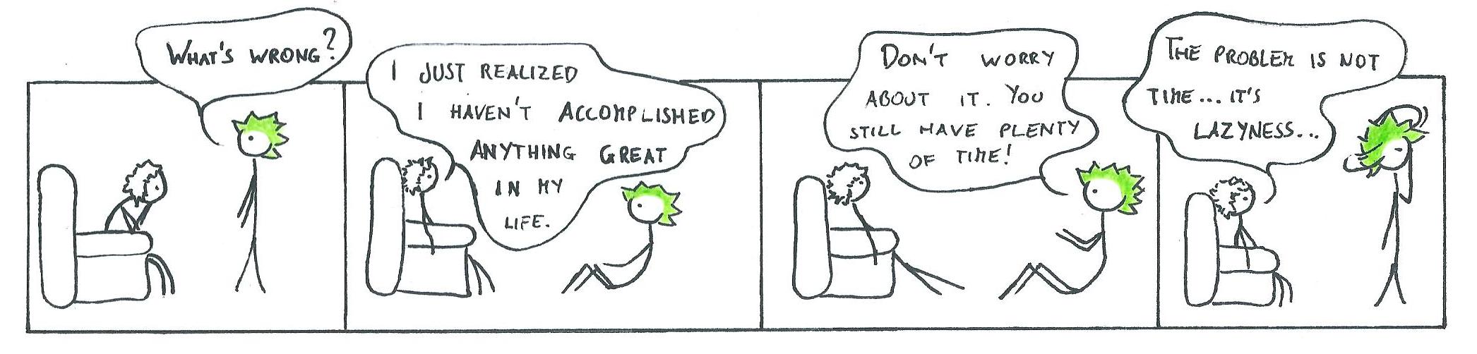 Laziness should be considered an illness