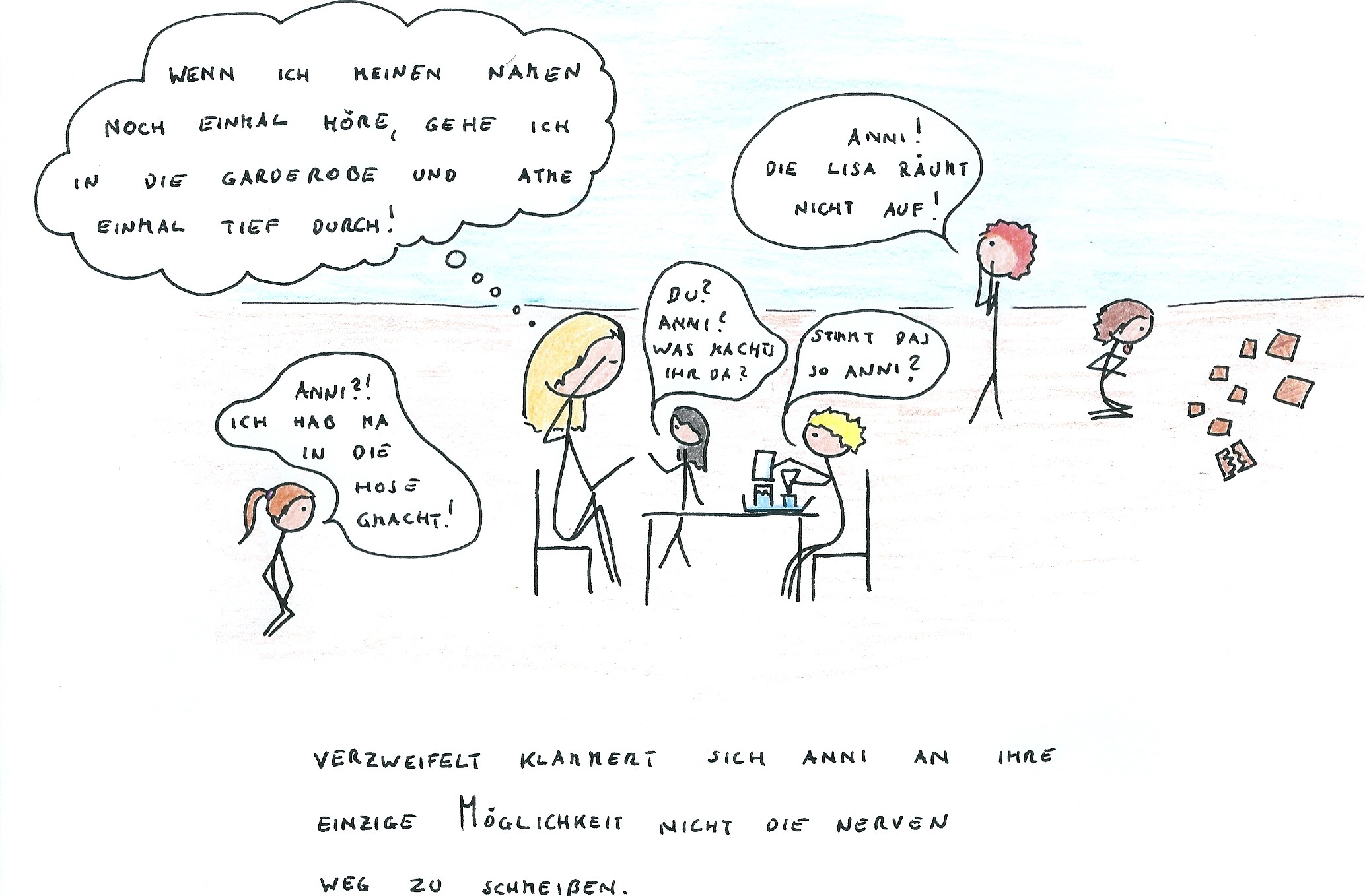 ...manchmal kann ich mir auch einen Kaffee holen...