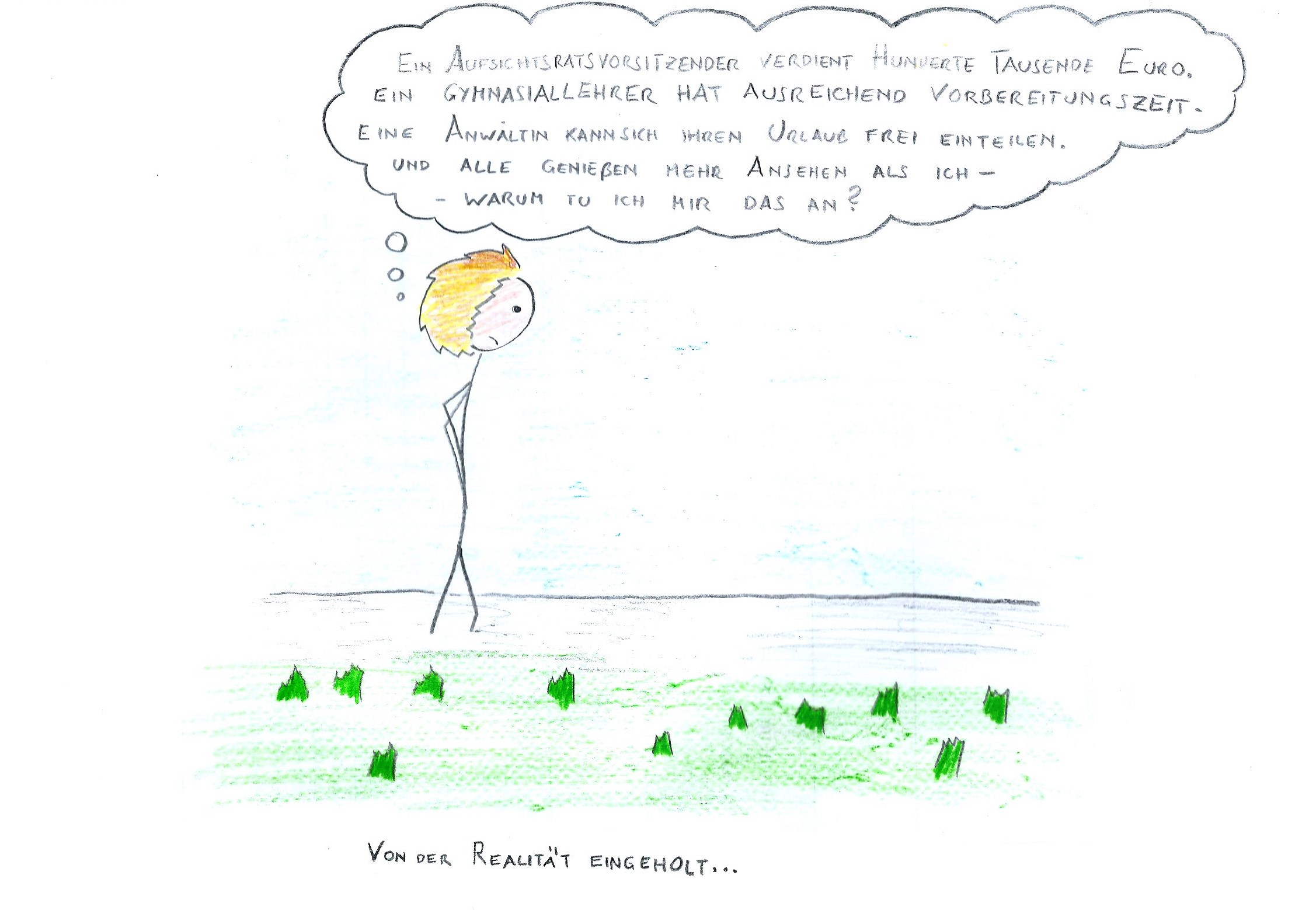 Wenn die traurige Realität zuschlägt