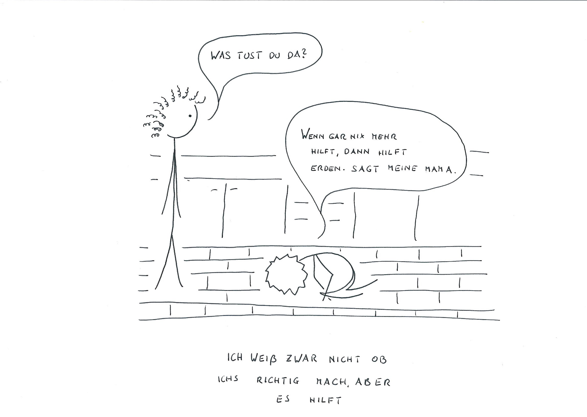 Ein Tipp für schwere Tage.