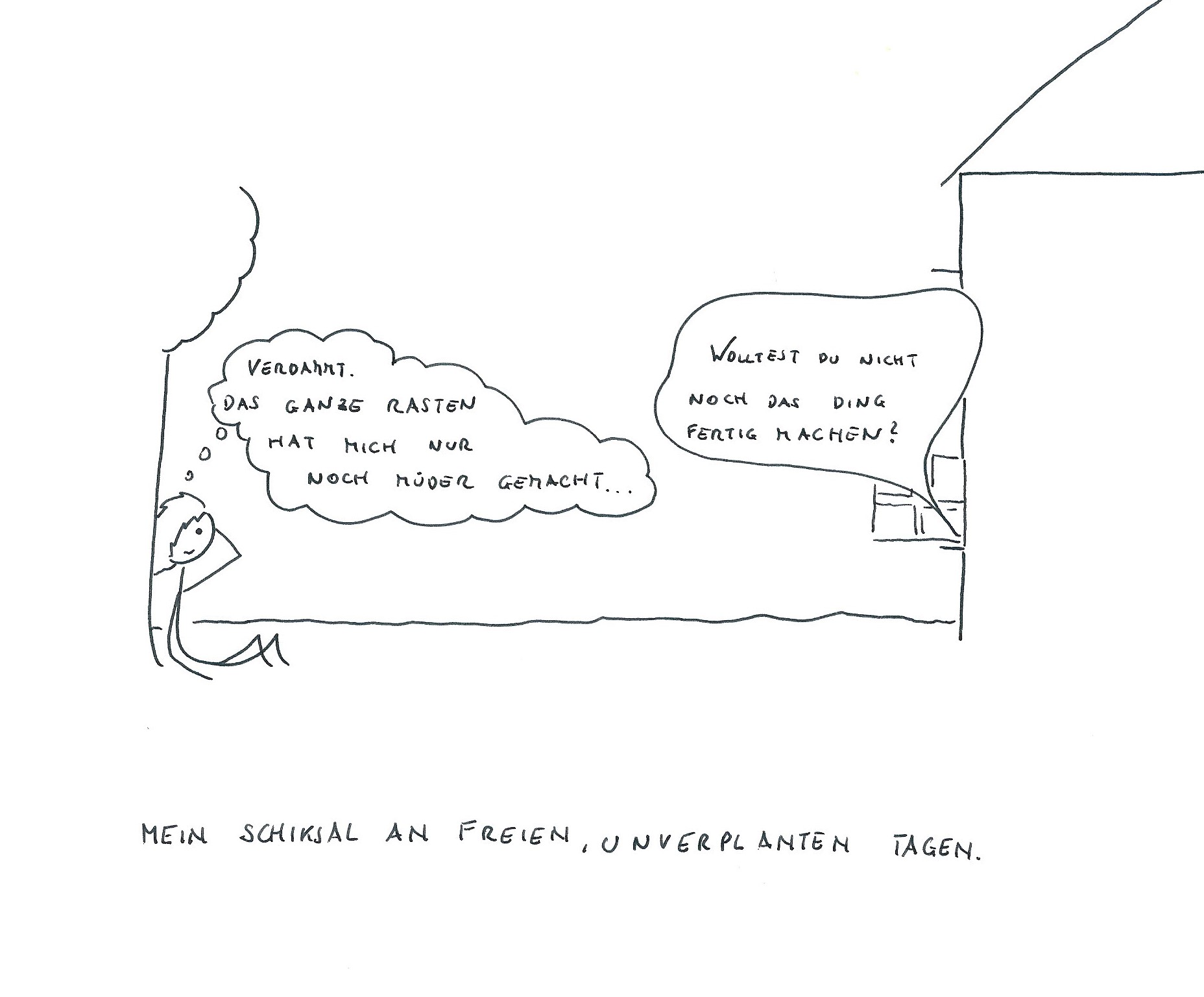 ...yep. War so. Is so. Bleibt wahrscheinlich auch so...