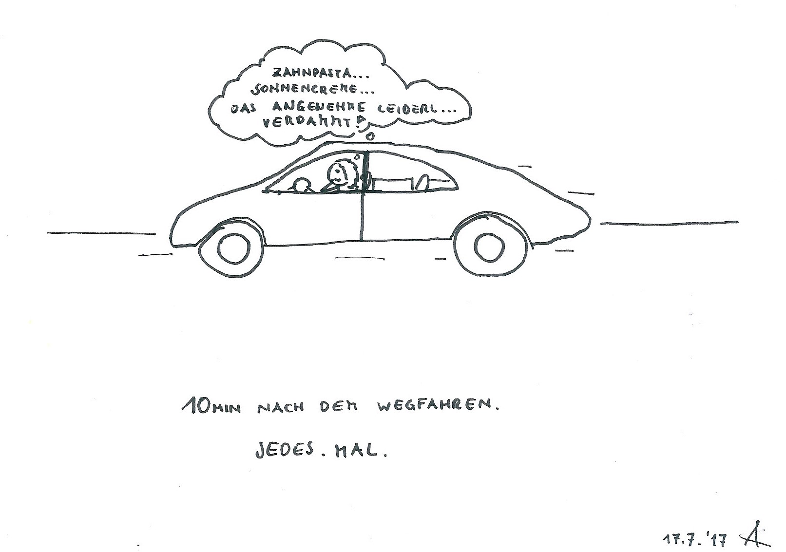 Leider. Aber das meiste war erschwinglich und ersetzbar...nur das Leibal nicht